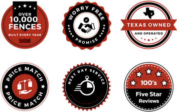 Six circular badges featuring claims: over 10,000 fences built yearly, worry-free promise, Texas owned, price match, next day service, and 100's of five-star reviews.